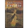 Útek sestry Cecílie - William Brinkley