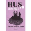 Hus vo veľkomeste - Katarína Mikolášová