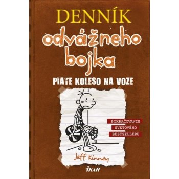 Dennik odvážneho bojka 7: Piate koleso - Jeff Kinney