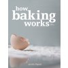 How Baking Works Figoni Paula I.