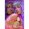 Promises Stronger Than Darkness