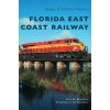 Florida East Coast Railway (Seth H Bramson,Jim Hertwig)(Pevná)