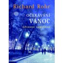 Očekávání Vánoc - Richard Rohr