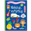 Cestou do škôlky 4+ Nalepuj a vyfarbuj