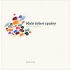 Malé dobré zprávy - Martina Špinková