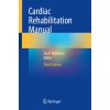 Cardiac Rehabilitation Manual (Josef Niebauer)(Brožovaná)