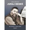 Juraj Beneš - Skladateľ a jeho doba - Naďa Hrčková