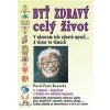 Byť zdravý celý život - Kysucký Pavol Peter
