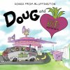 Soundtrack: Doug & The Beets: Songs From Bluffington (Limited Coloured Clear W/ Purple, Green, Silver & Blue Splatter Vinyl) - Vinyl (LP)