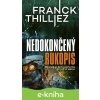 E-kniha Nedokončený rukopis - Franck Thilliez