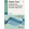 Alpha Test. Comprensione del testo e conoscenze acquisite. Esercizi commentati (Brožovaná)