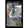 Zlá doba pro draky - Sergej Lukjaněnko, Nik Perumov
