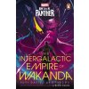 Marvel: Black Panther: The Intergalactic Empire of Wakanda - Suyi Davies Okungbowa