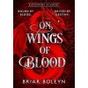 On Wings Of Blood, Boleyn Briar, 2025