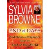 End of Days: Predictions and Prophecies about the End of the World