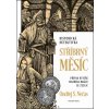 Stříbrný měsíc - Ondřej S. Nečas