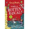 Stories of Rotten Rascals (Blyton Enid)