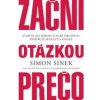 Začni otázkou prečo