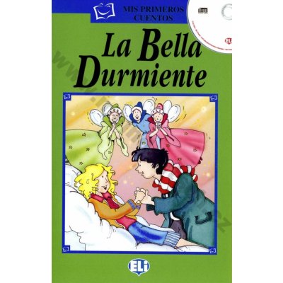 La Bella Drummiente zjednodušené čítanie vr. CD v španielčine pre det
