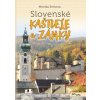 Slovenské kaštiele a zámky 2. vydanie