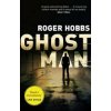 Ghostman - Roger Hobbs