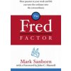 Fred Factor (Mark Sanborn)(Brožovaná)