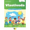 Vlastiveda pre 4. ročník ŠZŠ - učebnica | Mgr.Silvia Škultétyová, Mgr.Jana Rohovská