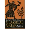 OCR Anthology for Classical Greek GCSE (Affleck Judith)