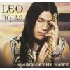 Rojas Leo: Spirit Of the Hawk - CD