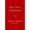 Don't Be a Stranger