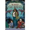 The Buried and the Bound (Hassan,Rochelle)(Brožovaná)