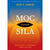 Moc verzus sila (David R. Hawkins)