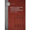 Právo na obhajobu a jeho podoby v trestnom konaní - Ondrej Laciak
