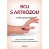 Boj s artrózou - Anna Maria Lajusticia Bergasa