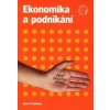 Ekonomika a podnikání - Jana Porvichová