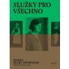 Služky pro všechno - Joanna Kuciel-Frydryszak