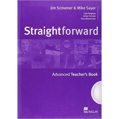 Straightforward Advanced Teacher\'s Book Jim Scrivener Mike Sayer