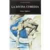 La divina comedia (Dante Alighieri,Bartolomé Mitre Martínez)(Brožovaná)