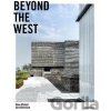 Beyond the West - Gestalten Verlag