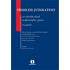 Přehled judikatury ve věcech zásad soukromého práva - Petr Lavický
