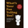 What's Your Poo Telling You? (Anish Sheth)(Brožovaná)