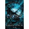 Nezdolná 2: Útočiště - Karen Lynch