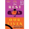 Rest of Our Lives - Benjamin Markovits