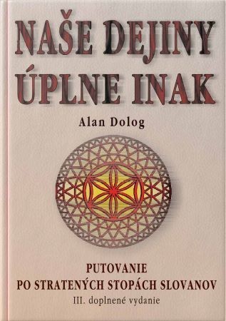 Naše dejiny úplne inak III. doplnené vydanie