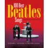 100 Best Beatles Songs: A Passionate Fans Guide (Lewis Michael)