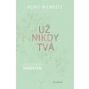 Už nikdy tvá: Mulberry Mansion - Merit Niemeitz