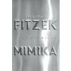 Mimika - Fitzek Sebastian