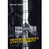 mostri di Firenze e il patto segreto (Michele Giuttari)(Brožovaná)