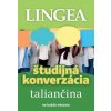 Študijná konverzácia Taliančina
