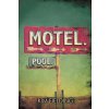 Motel. Pool.